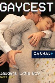 Daddy’s Little Boy Tapes 4-7